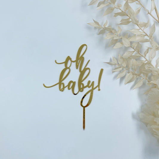 Oh Baby Cake Topper (Gold, Rose Gold)