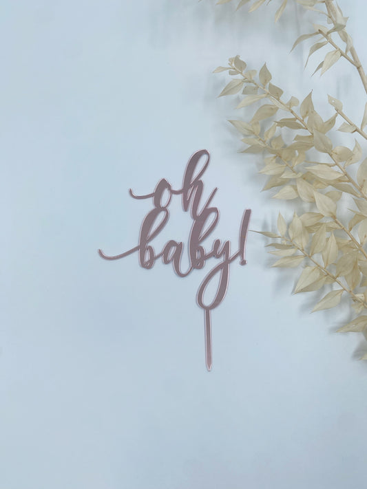Oh Baby Cake Topper (Gold, Rose Gold)