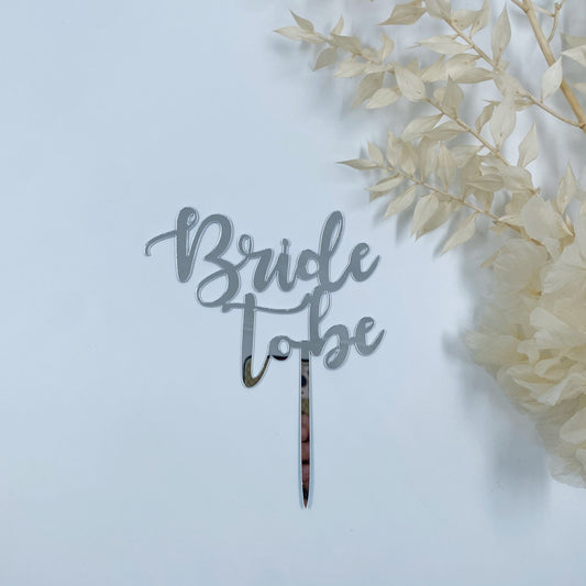 Bride To Be Cake Topper (Gold, Silver)