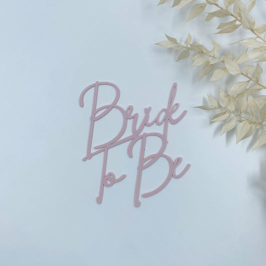 Bride to Be Cake Topper (Pastel Pink, Mirrored Pink)